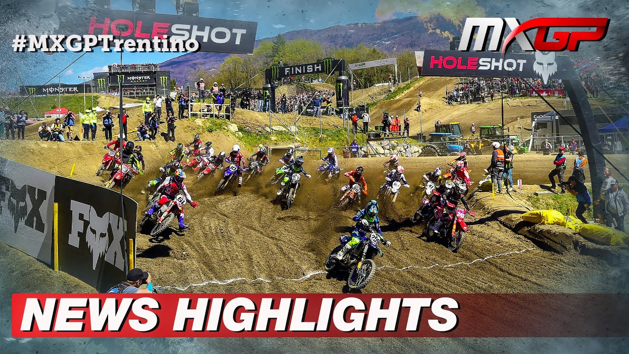 Video Highlights MXGP Of Trentino 2022